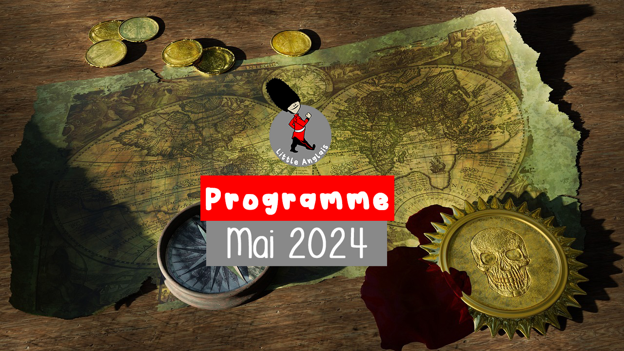 Programme Mai 2024 ateliers et cours tout en anglais enfants et adolescents Lorient Bretagne