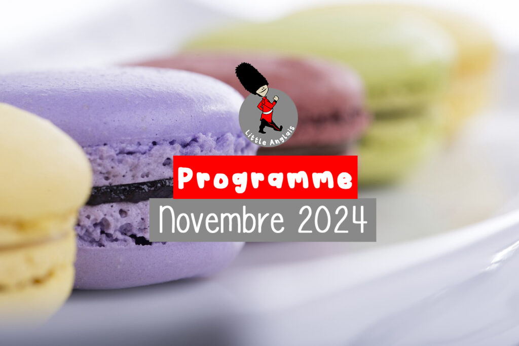 Programme Novembre 2024 cours et ateliers anglais ludiques pour enfants et adolescents sur Lorient Little Anglais