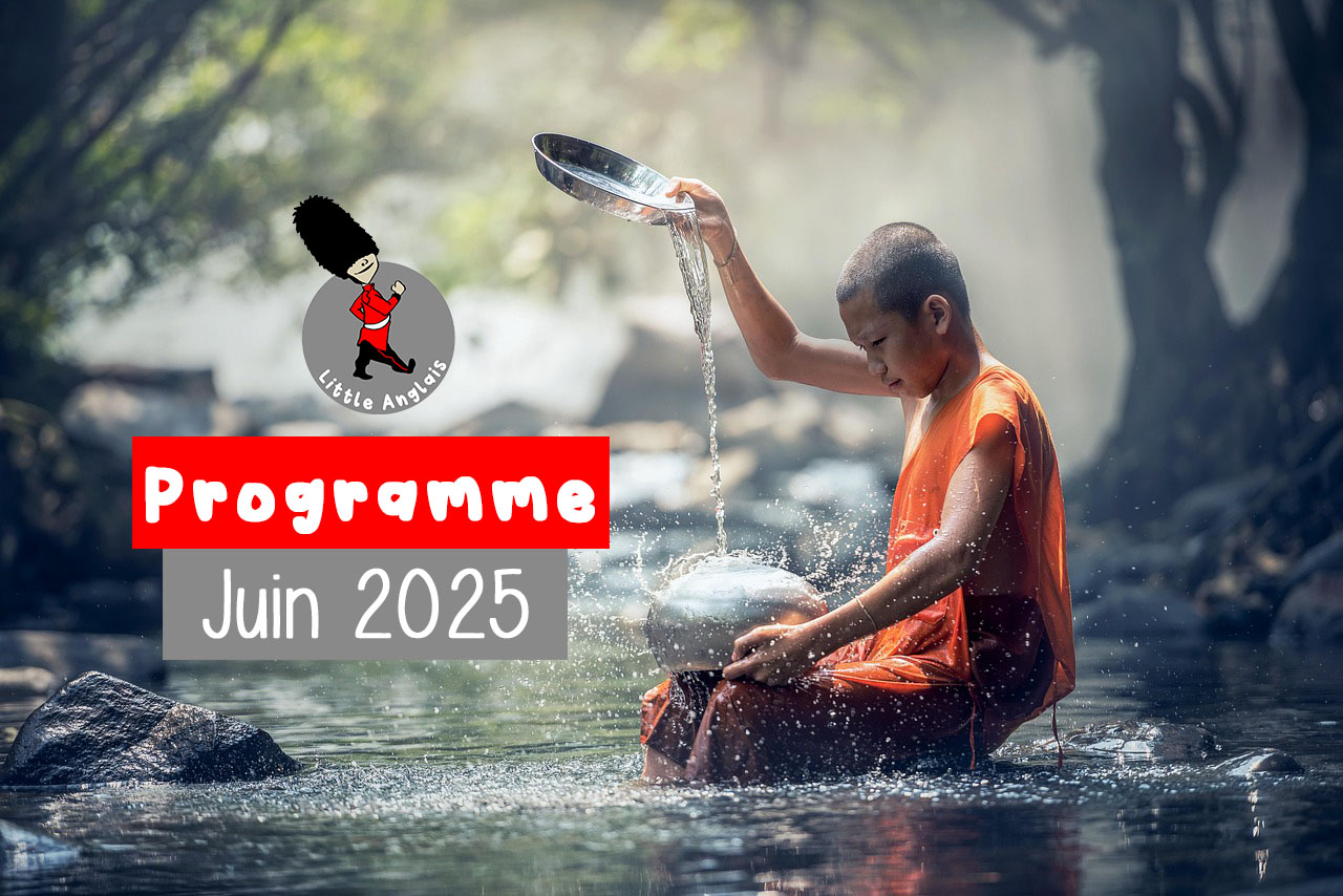 Programme des ateliers et cours pour enfants et adolescents tout en anglais Little Anglais Lorient JUIN 2025